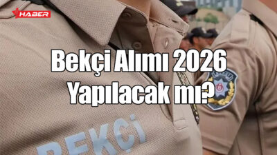 Bekçilik başvurusu 2026 yılı itibarıyla yeniden gündeme geldi. İçişleri Bakanlığı