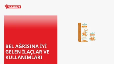 Bel ağrısına iyi gelen ilaçlar arasında NSAID'ler, parasetamol ve kas
