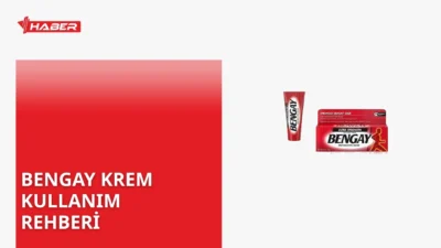 Bengay krem, kas ve eklem ağrılarını hafifletir. Nasıl uygulanır, yan