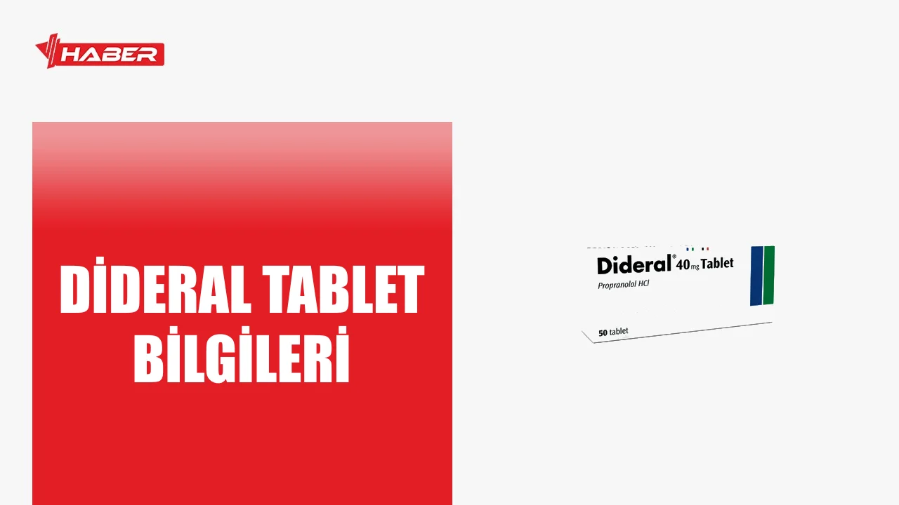 Dideral Nedir, Ne İşe Yarar, Nasıl Kullanılır? - Yerköy Haber Gazetesi