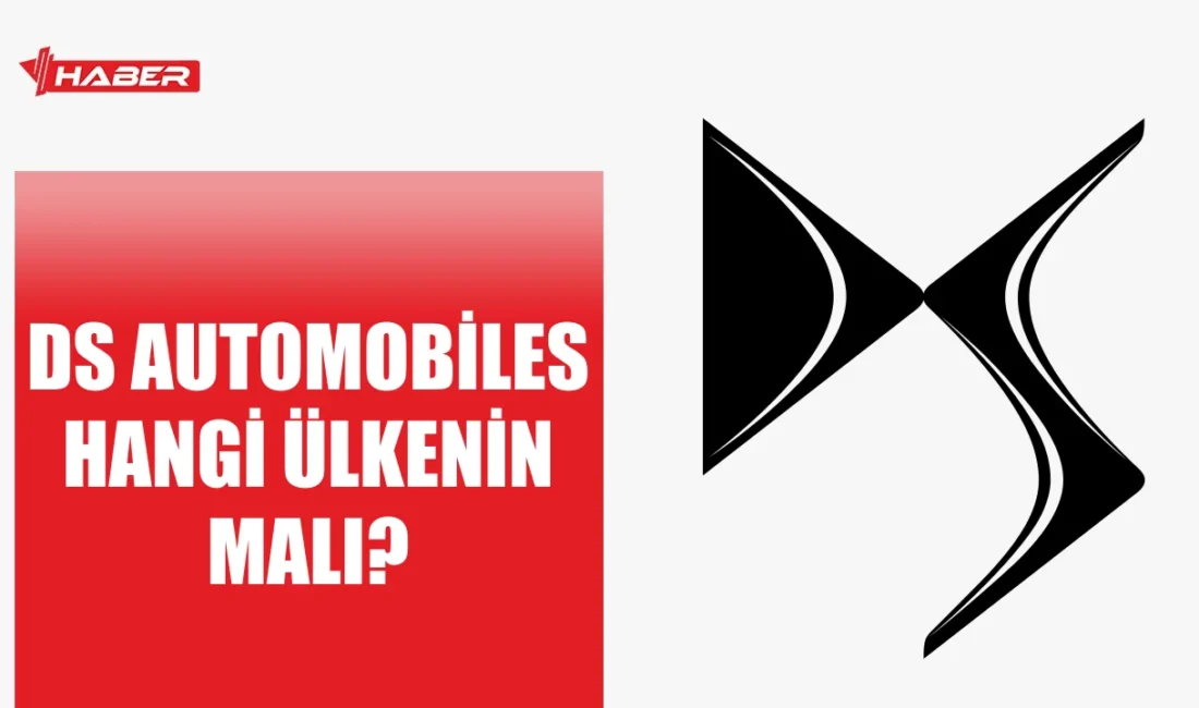 DS Automobiles hangi ülkenin malı ve tarihi, Fransa menşeli lüks