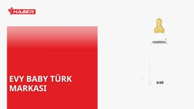 Evy Baby, Evyap Holding'e ait, %100 Türk malı bir markadır.
