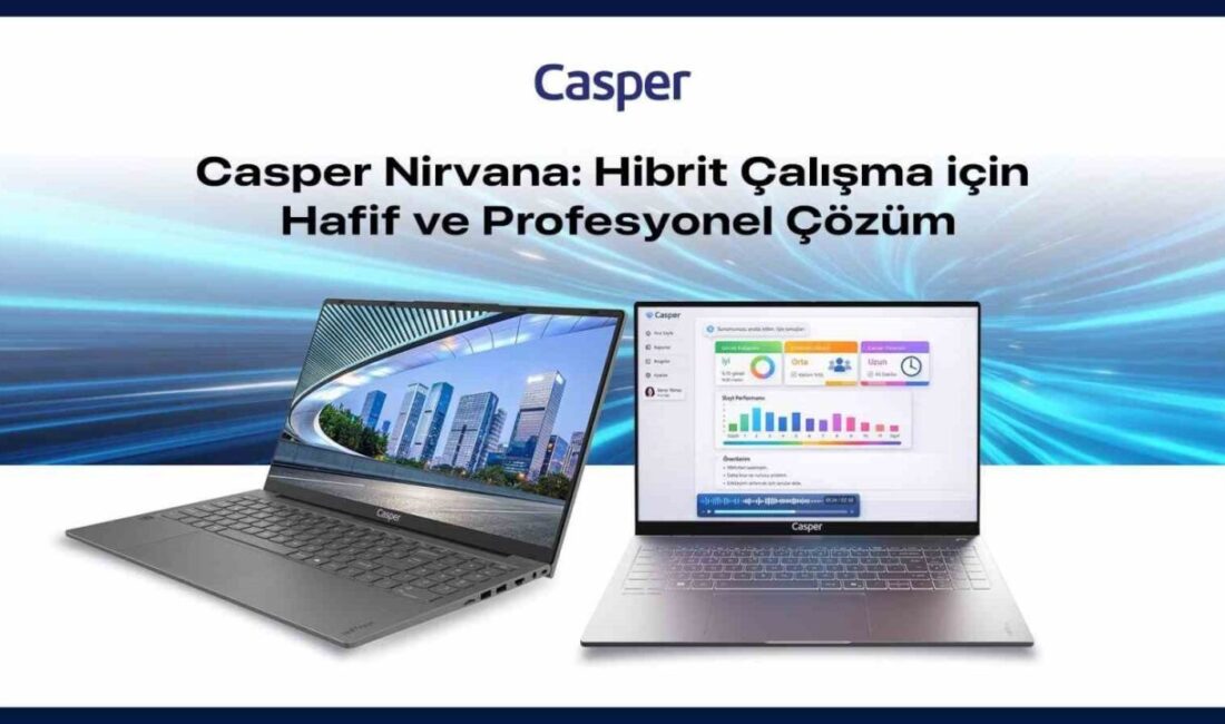 Casper, hibrit çalışma modelinin ve dijital göçebe yaşam tarzının yaygınlaşmasıyla
