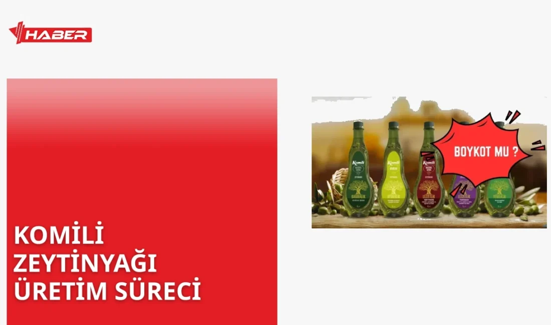 Komili hangi ülkenin malı? Türkiye'nin köklü zeytinyağı markası Komili'nin tarihi,