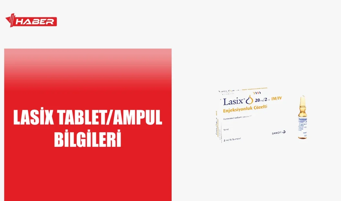 Lasix, furosemid içeren bir diüretiktir. Etkileri ve kullanımı hakkında kapsamlı