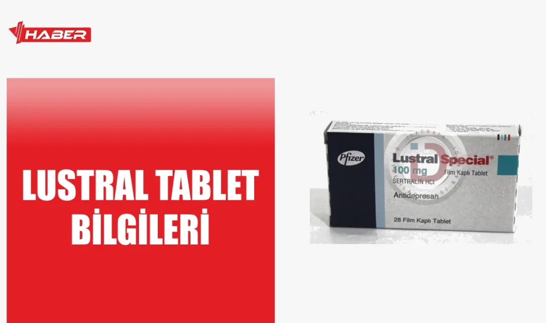 Lustral nedir, ne işe yarar ve nasıl kullanılır? Yan etkileri
