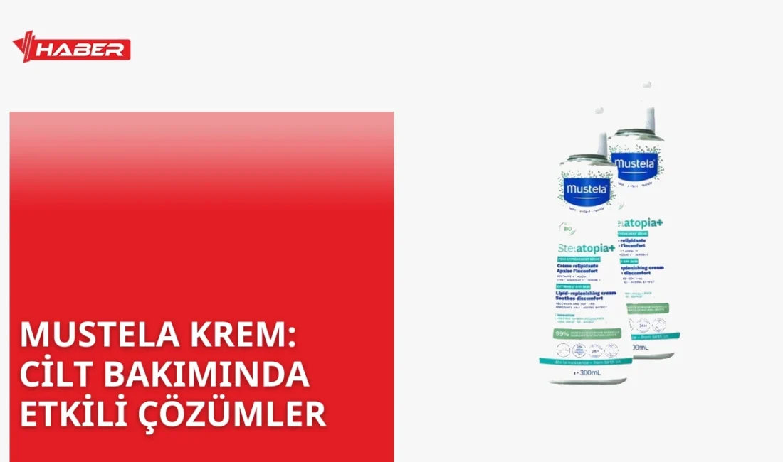 Mustela Krem nedir, ne işe yarar, nasıl kullanılır? Cilt bakımı