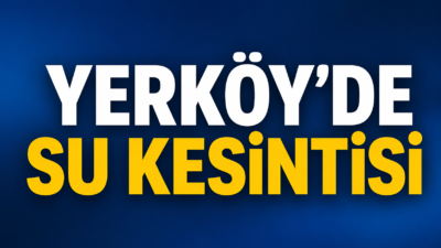 Yozgat’ın Yerköy ilçesinde su şebekesinde meydana gelen arıza nedeniyle ilçe