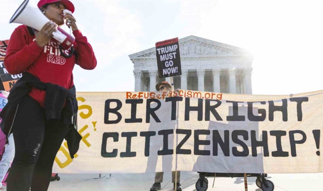 ABD Yüksek Mahkemesi, Başkan Donald Trump’ın doğumla vatandaşlık hakkını engellemeyi