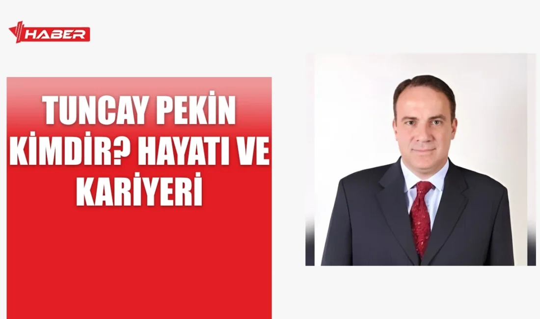 Tuncay Pekin, Türk emniyet teşkilatında önemli görevlerde bulunmuş bir emniyet