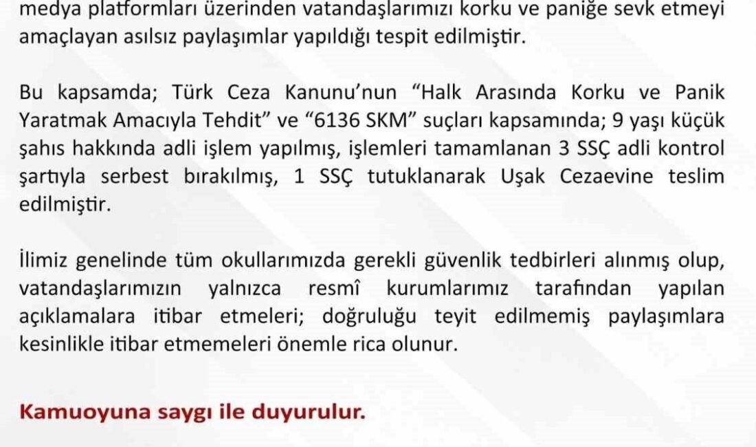 Uşak Valiliği tarafından yapılan açıklamaya göre, sosyal medya üzerinden okullara