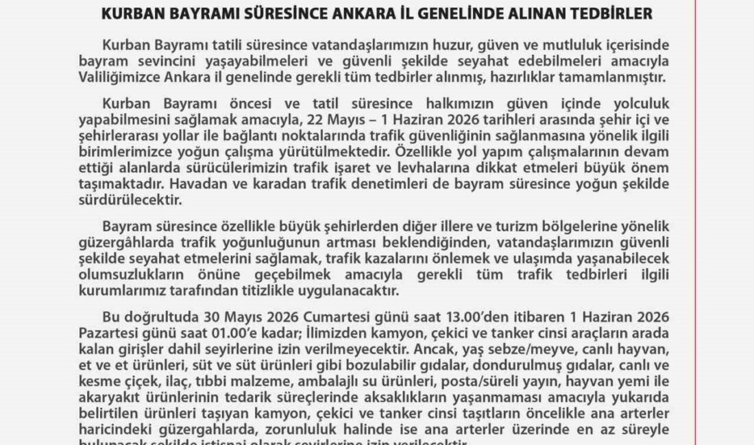 Ankara Valiliği, Kurban Bayramı süresince il genelinde vatandaşların huzur ve