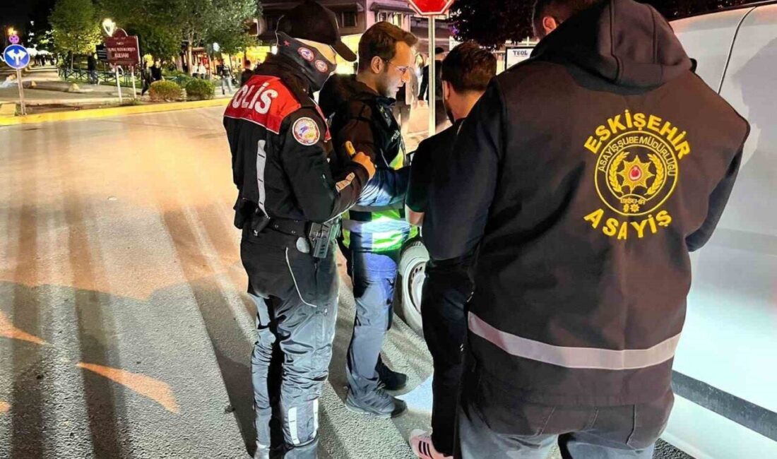 Eskişehir’de polis ekipleri, Kurban Bayramı öncesi gerçekleştirilen denetimde 265 kişi