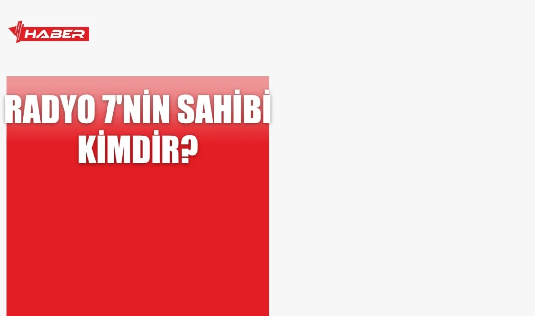 Radyo 7, Türkiye'nin önde gelen radyolarından biri olup Hayat Görsel