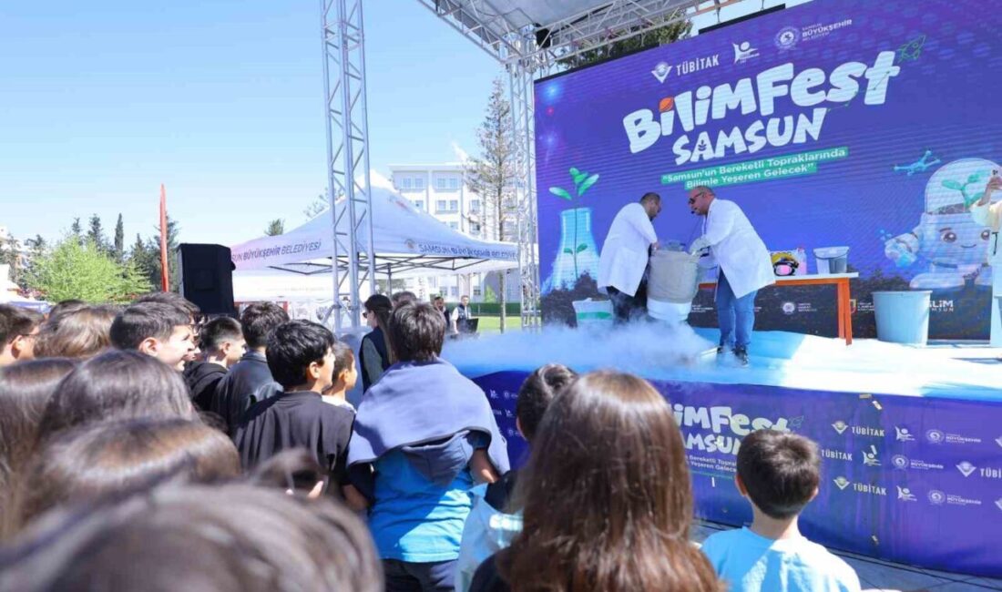 Samsun Büyükşehir Belediyesi tarafından düzenlenen “BİLİMFEST Samsun” adlı etkinlik, bilim