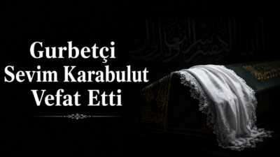 Topçu köyünden gelme, yurt dışında ikamet eden Zekeriya Karabulut’un eşi
