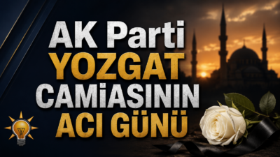 AK Parti Yozgat İl Gençlik Kolları Başkanı İremnur Akkaya’nın kardeşi