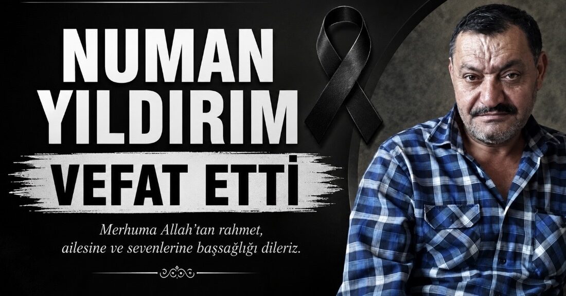 Yozgat esnaflarından, Büyüknefes köyünden gelme Numan Yıldırım hayatını kaybetti. Sevilen