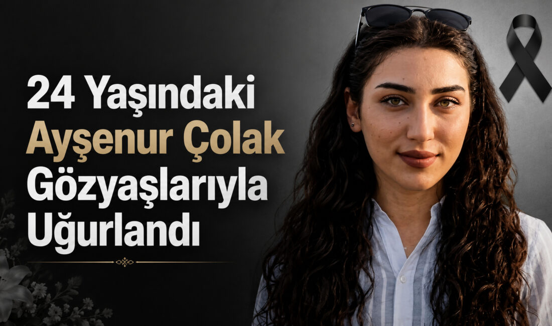 Yozgat’tan acı bir haber geldi. Durmuş Çolak’ın gencecik kızı Ayşenur