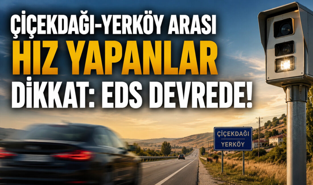 Yerköy ile Kırşehir’in Çiçekdağı ilçesi arasındaki karayolunu kullanan ve hız