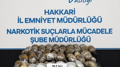 Hakkari’de polis ekipleri tarafından yürütülen operasyon kapsamında 58 kilo 900