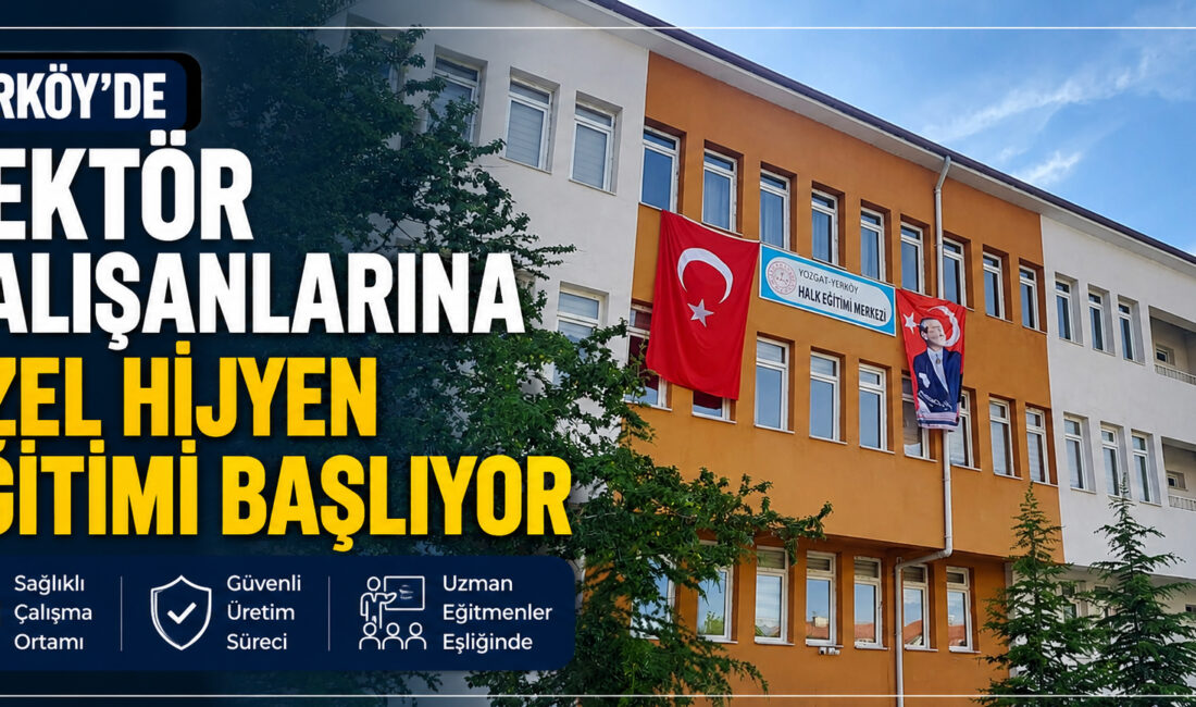 Yozgat’ın Yerköy ilçesinde faaliyetlerini sürdüren Yerköy Halk Eğitimi Merkezi Müdürlüğü,