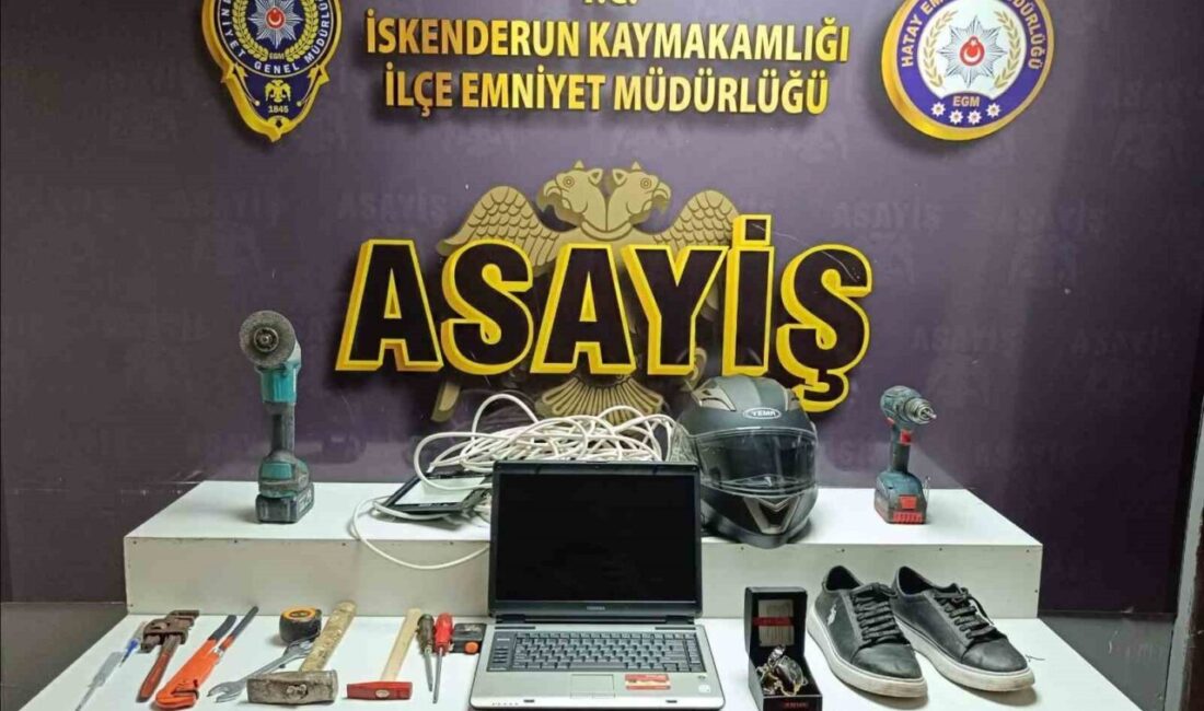 Hatay’da gerçekleştirilen 6 ayrı hırsızlık olayı ile ilgili olarak 4