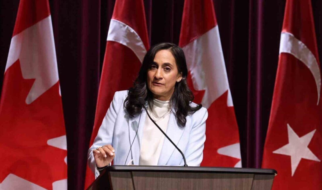 Kanada Dışişleri Bakanı Anita Anand, Türkiye ve Kanada ilişkilerinde kaydedilen