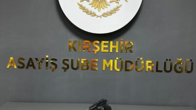 Kırşehir’de polis ekipleri, bir adet ruhsatsız tabanca ve 12 adet