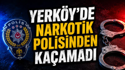 Yozgat’ta zehir tacirlerine ve aranan şahıslara yönelik yürütülen kararlı mücadeleye