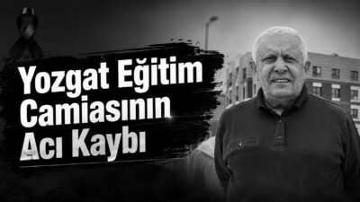 Yozgat, şehrin sevilen ve saygı duyulan kıymetli eğitimcilerinden olan Emekli