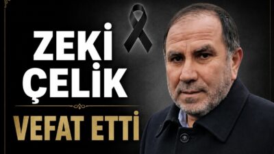 Mengen köyünden, Ayhan Çelik’in ağabeyi Zeki Çelik vefat etmiştir. Merhuma