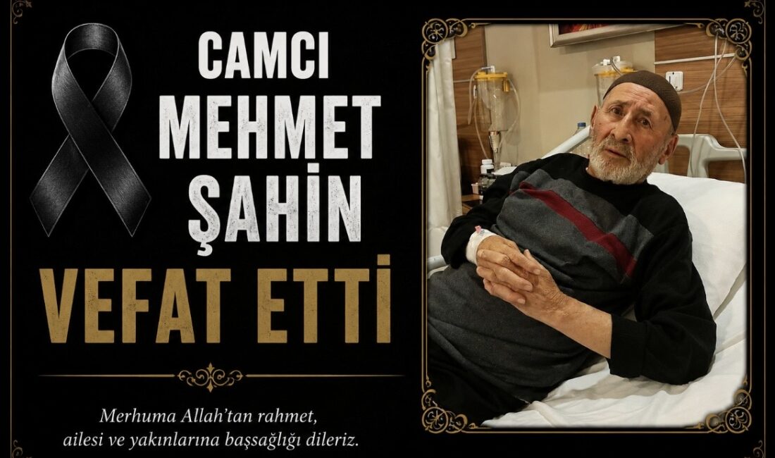 İlçemiz esnaflarından, Camcı Mehmet Şahin vefat etmiştir. Merhumun cenazesi, bugün