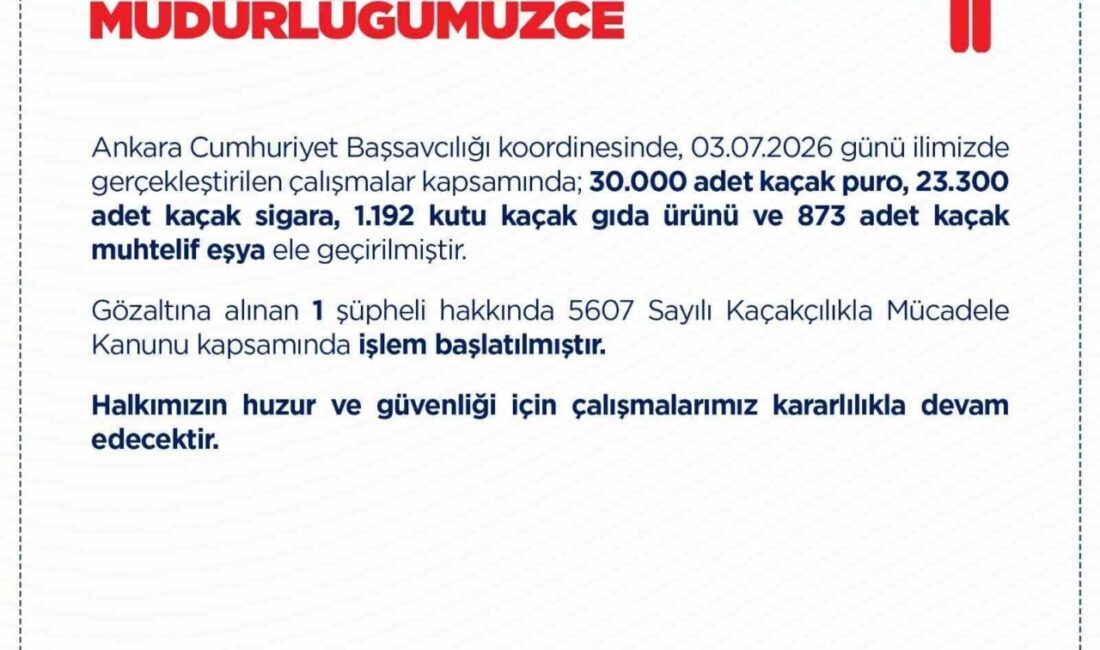 Ankara’da gerçekleştirilen bir kaçakçılık operasyonunda büyük miktarda yasa dışı mal