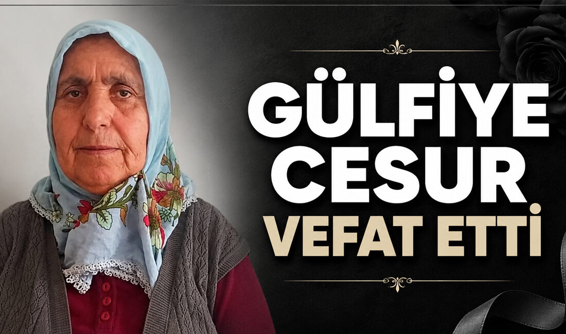Yozgat’ın Yerköy ilçesi sakinlerinden Gülfiye Cesur vefat etti. Büyükçalıklı köyünden