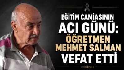 Beyvelioğlu köyünden gelme öğretmen Mehmet Salman vefat etmiştir. Merhum Keziban