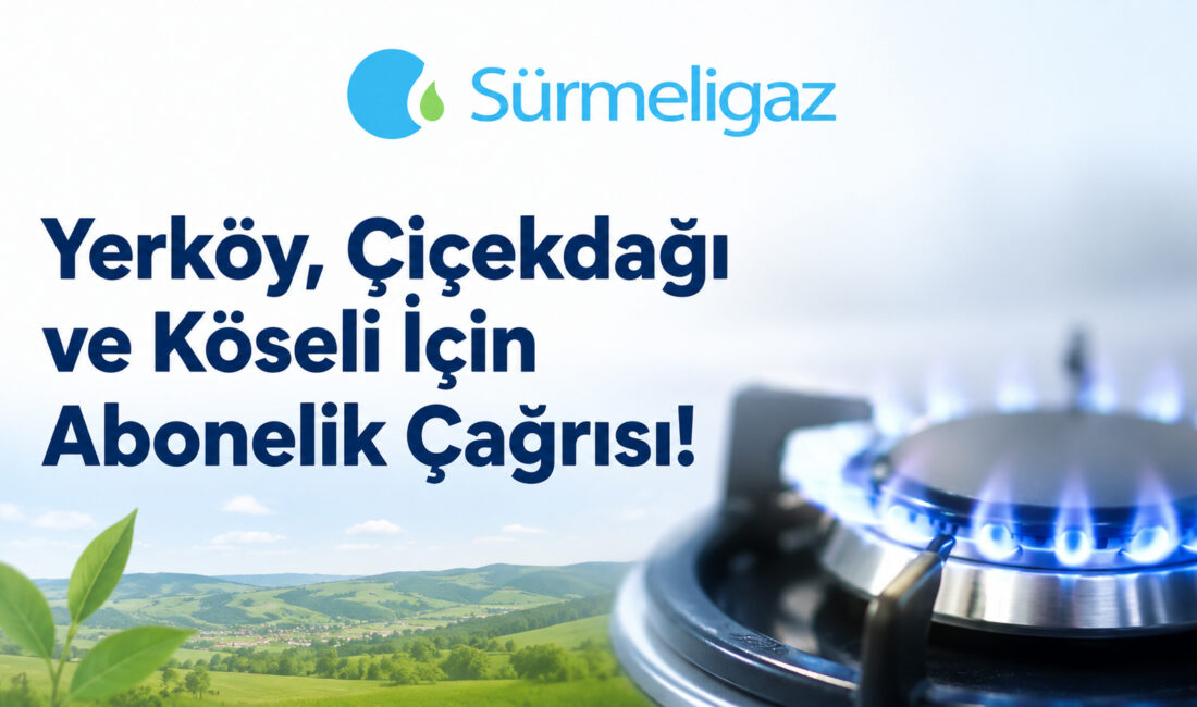 Yozgat ve çevresinde temiz enerji dönüşümünü sağlayan Sürmeligaz, 2026 yılı