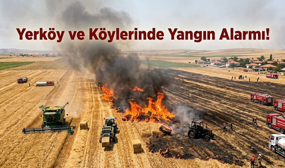 Hasat sezonunun başlamasıyla birlikte artan yangın riskine karşı, Yozgat genelinde