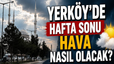 Meteoroloji Genel Müdürlüğü, Yozgat’ın Yerköy ilçesi için 26 Temmuz Pazar