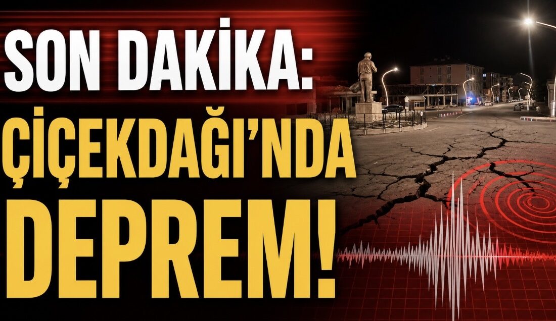 Kırşehir’in Çiçekdağı ilçesinde akşam saatlerinde korkutan bir deprem meydana geldi.