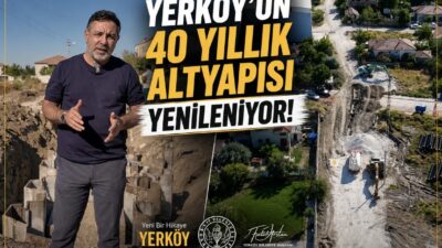 Yerköy Belediyesi tarafından ilçenin kronikleşen altyapı sorunlarını çözüme kavuşturmak amacıyla