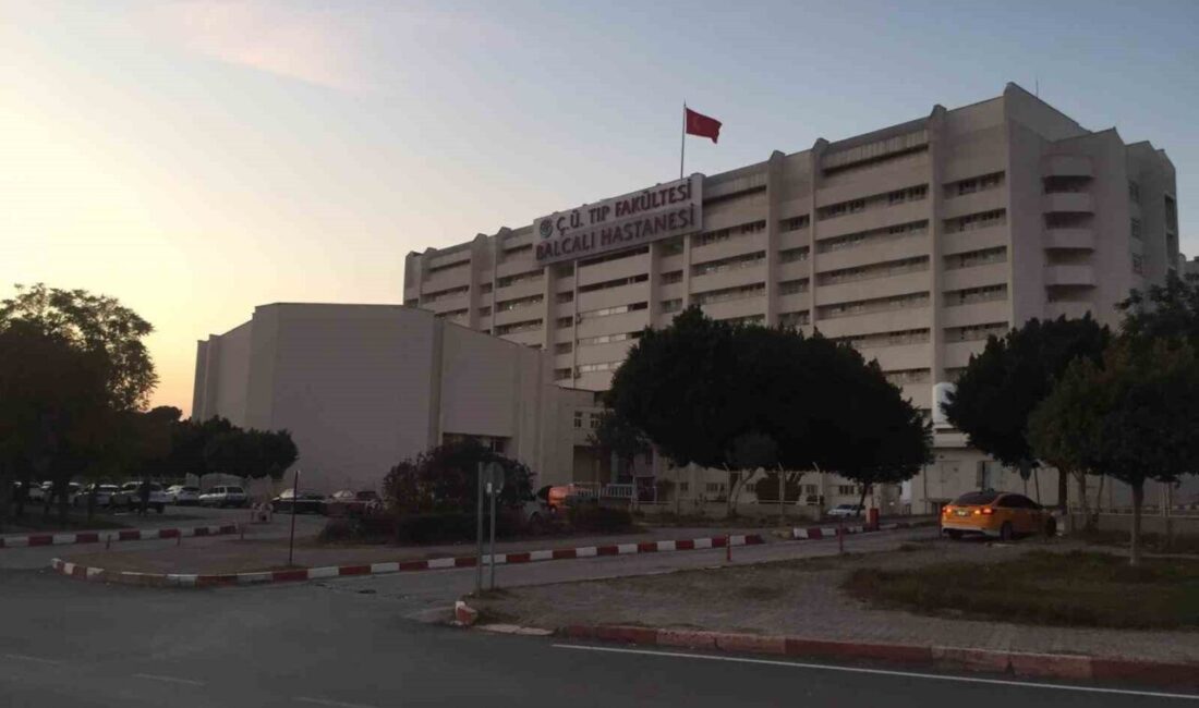Adana’da, Çukurova Üniversitesi Tıp Fakültesi Balcalı Hastanesi’nde meydana gelen 15