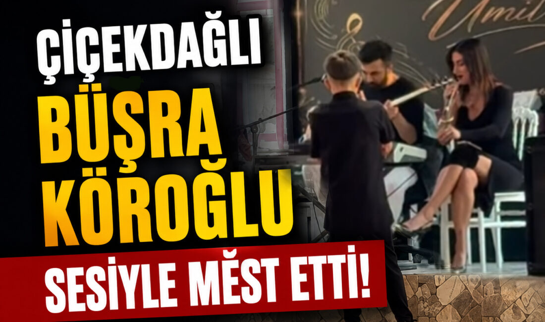 Kırşehir’in Çiçekdağı ilçesinin yetiştirdiği yetenekli isimlerden Büşra Köroğlu, güçlü sesi
