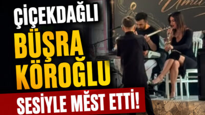Kırşehir’in Çiçekdağı ilçesinin yetiştirdiği yetenekli isimlerden Büşra Köroğlu, güçlü sesi
