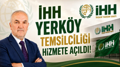 Yozgat İnsan Hak ve Hürriyetleri İnsani Yardım Derneği (İHH) Yerköy