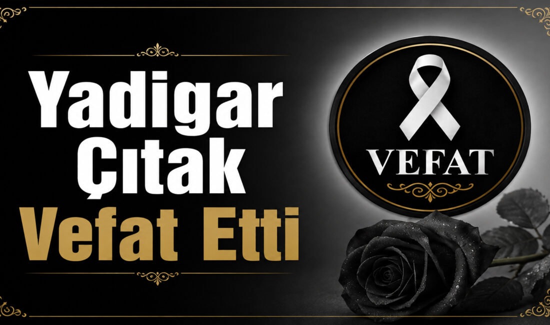 Yerköy  Sarıyaprak köyünden gelme, Güzel Çıtak’ın hanımı ve Doğan Çıtak’ın