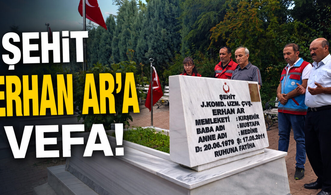 Yerköy Sosyal Hizmet Merkezi Müdürlüğü personeli, aziz şehidimiz Erhan Ar’ı