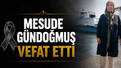 Sekili köyünden Seyit Gündoğmuş’un eşi, merhum Bayram Karabulut’un kızı Mesude