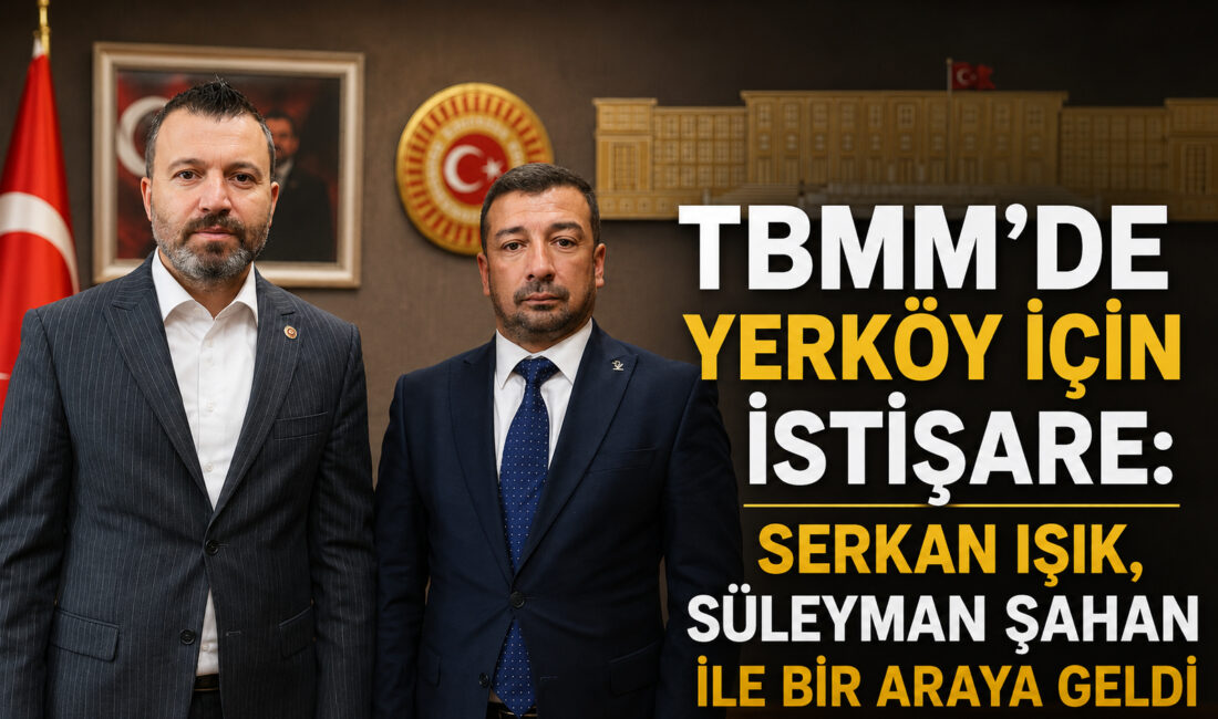 AK Parti Yerköy İlçe Başkanı Serkan Işık, Türkiye Büyük Millet