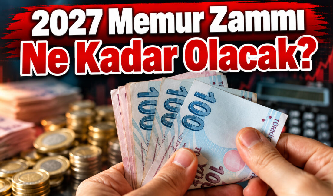 2027 Ocak memur maaşı ne kadar olacak? Yıl sonu enflasyonuna